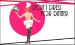 Don_t_Dress_For_Dinner